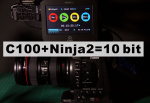 Canon C100 + Atomos Ninja2 10-bit Workflow