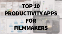 Top Ten Filmmakers Productivity Apps